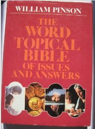 The Word Topical Bible of Issues and Answers