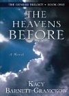 The Heavens Before: The Genesis Trilogy (Book One)