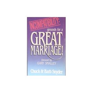 Incompatibility: Grounds for a Great Marriage!