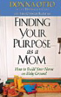 Finding Your Purpose as a Mom: How to Build Your Home on Holy Ground