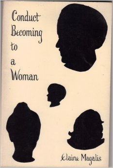 Conduct Becoming to a Woman
