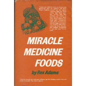 Miracle Medicine Foods