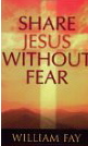 Share Jesus Without Fear