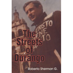 The Streets of Durango
