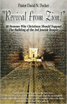 Revival From Zion! 50 Reasons Christians should Support The Building of the 3rd Jewish Temple