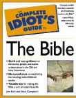The Complete Idiots Guide to The Bible
