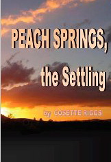 Peach Springs, the Settling