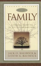 The Family: A Christian Perspective on the Contemporary Home