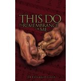 This Do in Remembrance of Me