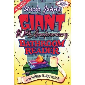 Uncle John's Giant 10th Anniversary Bathroom Reader