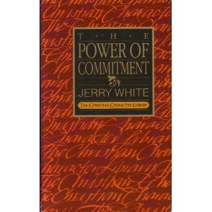 The Power of Commitment (The Christian Literature Library)
