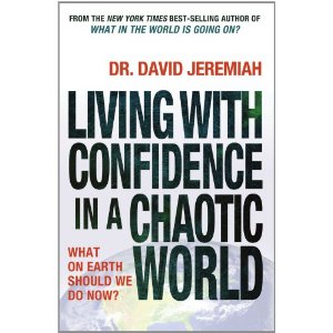Living With Confidence in a Chaotic World: What on Earth Should We Do Now