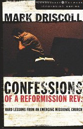Confessions of a Reformission Rev.: Hard Lesson From an Emerging Missional Church
