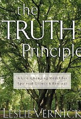The Truth Principle: A Life-Changing Model for Spiritual Growth & Renewal