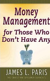 Money Management for Those Who Don't Have Any