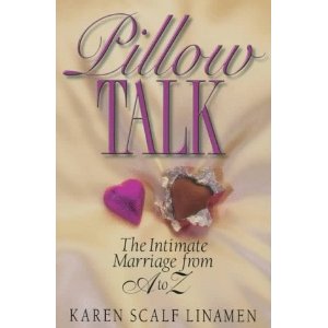 Pillow Talk: The Intimate Marriage from A to Z