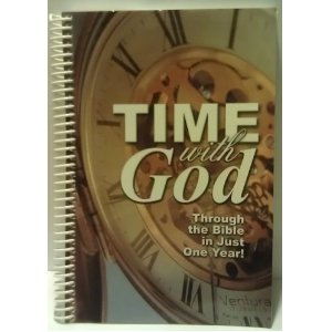 Time with God: Through the Bible in Just One Year