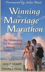 Winning the Marriage Marathon: Six Stategies for Becoming Lifelong Partners