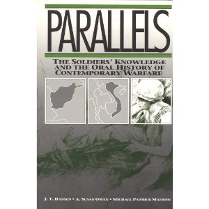 Parallels: The Soldiers' Knowledge of Oral History of Contemporary Warfare