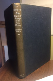 Everest: From The First Attempt To The Final Victory