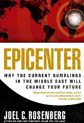 Epicenter: Why the Current Rumblings in the Middle East Will Change Your Future