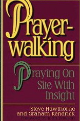 Prayer-Walking: Praying on Site With Insight