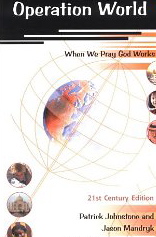 Operation World - 21st Century Edition, Updated and Revised Edition (When We Pray God Works)