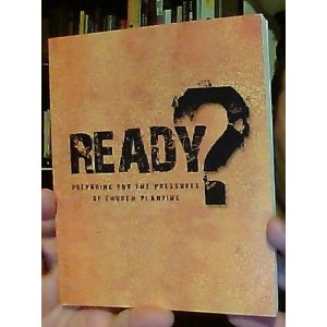 Ready: Preparing for the Pressures of Church Planting