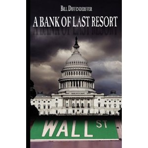 Image for A Bank of Last Resort A Bank of Last Resort