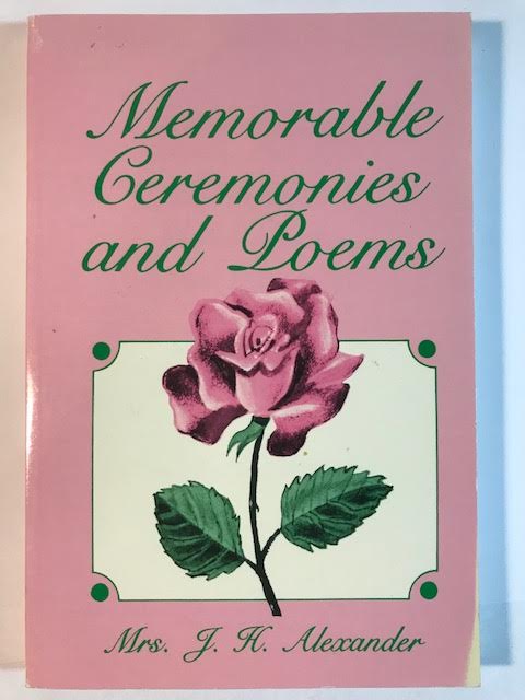 Memorable Ceremonies and Poems