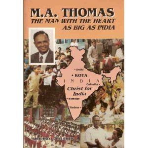 M. A. Thomas: The Man with a Heart as Big as India