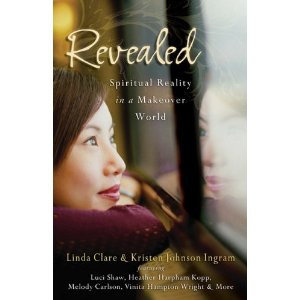 Revealed: Spiritual Reality in a Makeover World