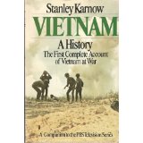 VIETNAM A History The First Complete Account of Vietnam at War