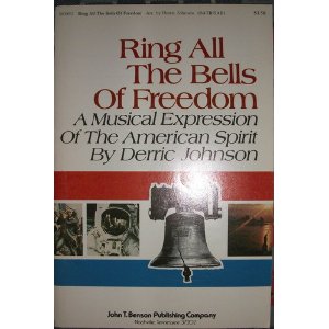 Ring All the Bells of Freedom: A Musical Expression of the American Spirit