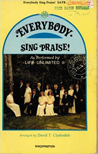 Everybody Song Praise! As Performed by Life Unlimited