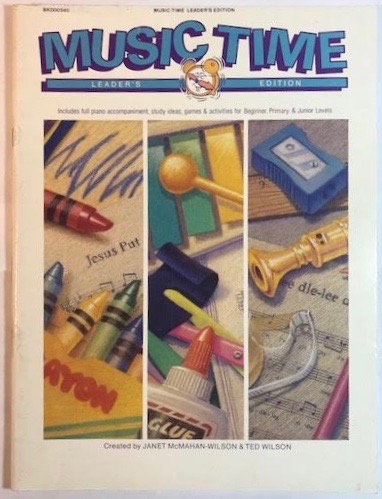 Music Time: Includes Full Piano Accompaniment, Study Ideas, Games & Activities for Beginner, Primary & Junior Levels (Leader's Edition)