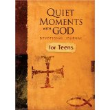 Image for Quiet Moments with God: Devotional Journal for Teens Quiet Moments with God: Devotional Journal for Teens