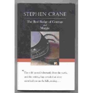 The Red Badge of Courage and Maggie (Two Books on One)