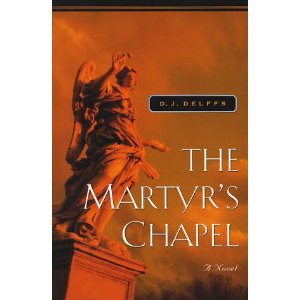 The Martyr's Chapel (Father Grif Mysteries)