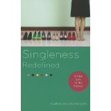 Singleness Redefined: Living Life to the Fullest