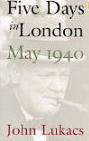 Five Days In London May 1940