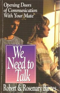 We Need to Talk: Opening Doors of Communication with Your Mate