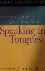 Answering Your Questions About Speaking in Tongues