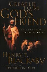 Created to Be God's Friend: How God Shapes Those He Loves