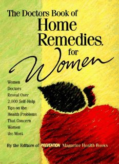 The Doctor's Book of Home Remedies for Women