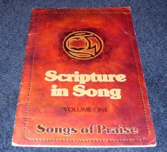 Scripture in Song: Song of Praise (Volume One)