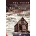 Saving The American Church: 21 Keys To Reviving The Dying Church In America