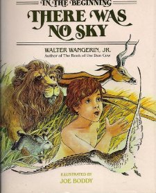 In the Beginning There Was No Sky