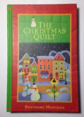The Christmas Quilt (Patchwork Mysteries, vol. 17)