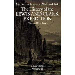 The History of the Lewis and Clark Expidition (Volume II)